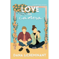 Love on Camera: A Sweet Romantic Comedy - Paperback