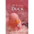 The Pink Duck - Paperback