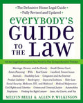 Everybody's Guide to the Law, Fully Revised & Updated, 2nd Edition: All the Legal Information You Need in One Comprehensive Volume - Paperback