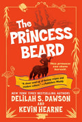The Princess Beard: The Tales of Pell - Paperback