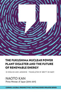 The Fukushima Nuclear Power Plant Disaster and the Future of Renewable Energy - Paperback
