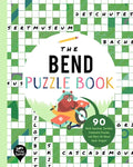 The Bend Puzzle Book: 90 Word Searches, Jumbles, Crossword Puzzles, and More All about Bend, Oregon! - Paperback