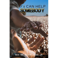 If i Can Help Somebody - Paperback