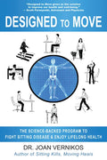 Designed to Move: The Science-Backed Program to Fight Sitting Disease and Enjoy Lifelong Health - Paperback