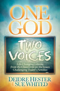 One God Two Voices: Life-Changing Lessons from the Classroom on the Issues Challenging Today's Families - Paperback