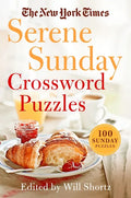 The New York Times Serene Sunday Crossword Puzzles: 100 Sunday Puzzles - Paperback