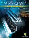 First 50 Songs by the Beatles You Should Play on the Piano - Paperback