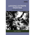 Judging Extreme Weather: Climate Science in Action - Paperback