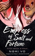 The Empress of Salt and Fortune - Paperback
