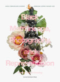 Black Matrilineage, Photography, and Representation: Another Way of Knowing - Paperback