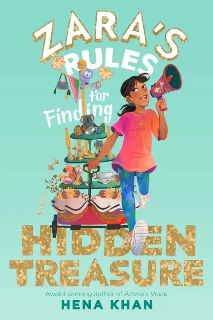 Zara's Rules for Finding Hidden Treasure - Hardcover