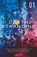 Death Stranding - Death Stranding: The Official Novelization - Volume 1 - Paperback