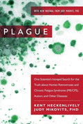 Plague: One Scientist's Intrepid Search for the Truth about Human Retroviruses and Chronic Fatigue Syndrome (Me/Cfs), Autism, and Other Diseases - Paperback