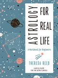 Astrology for Real Life: A Workbook for Beginners - Paperback