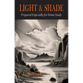Light and Shade [Light, Shade and Shadow] - Paperback