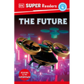 DK Super Readers Level 4 the Future - Paperback