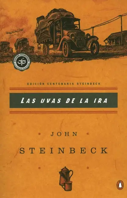 Las Uvas de la IRA: (Spanish Language Edition of the Grapes of Wrath) = Grapes of Wrath - Paperback