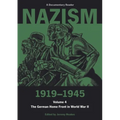 Nazism 1919-1945 Volume 4: The German Home Front in World War II: A Documentary Reader - Paperback