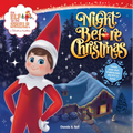 The Elf on the Shelf: Night Before Christmas: Includes a Letter to Santa, Elf-Themed Wrapping Paper, and Elftastic Stickers! - Paperback