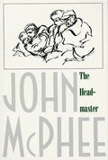 The Headmaster: Frank L. Boyden of Deerfield - Paperback