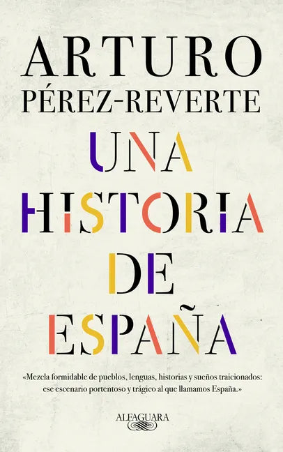 Una Historia de España / A History of Spain - Hardcover