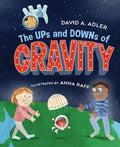 The Ups and Downs of Gravity - Hardcover