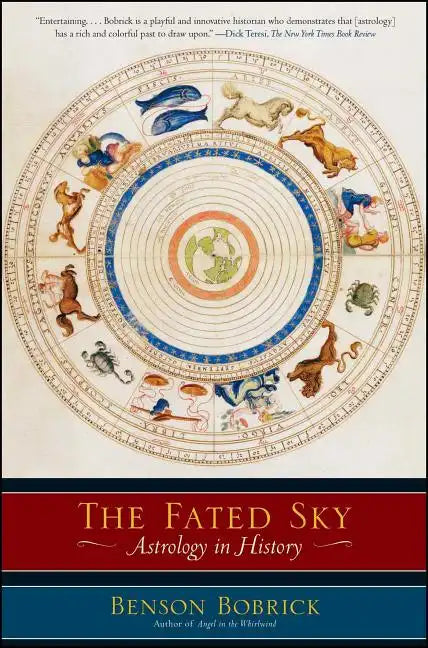 The Fated Sky: Astrology in History - Paperback
