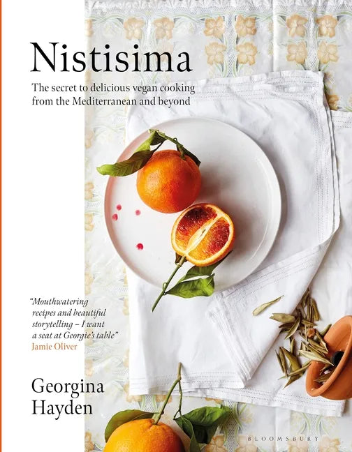 Nistisima: The Secret to Delicious Mediterranean Vegan Food from the Mediterranean and Beyond - Hardcover