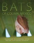 Bats of Colima, Mexico, Volume 14 - Paperback