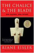 The Chalice and the Blade - Paperback