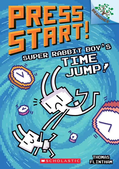 Super Rabbit Boy's Time Jump!: A Branches Book (Press Start! #9): Volume 9 - Paperback