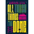 All These Things I've Done - Paperback