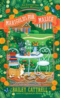 Marigolds for Malice - Paperback