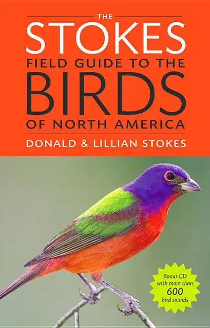 The Stokes Field Guide to the Birds of North America [With CD (Audio)] - Paperback