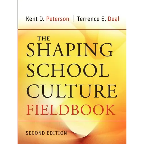 The Shaping School Culture Fieldbook - Paperback
