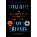 Breathless: The Scientific Race to Defeat a Deadly Virus - Paperback