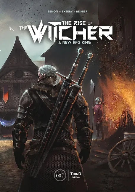 The Rise of the Witcher: A New RPG King - Hardcover
