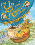 Up and Away!: How Two Brothers Invented the Hot-Air Balloon - Hardcover