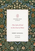 The Life of God in the Soul of Man - Paperback