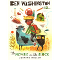 Ben Washington Is the Newbie on the Block - Paperback