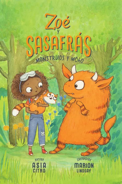 Monstruos Y Moho: Zoé Y Sasafrás #2 - Paperback
