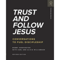 Trust and Follow Jesus: Conversations to Fuel Discipleship - Paperback