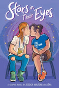 Stars in Their Eyes: A Graphic Novel - Paperback