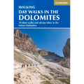 Day Walks in the Dolomites: 50 Short Walks and All-Day Hikes in the Italian Dolomites - Paperback
