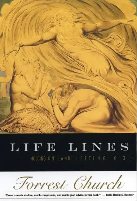 Life Lines: Holding On (and Letting Go) - Paperback