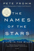 The Names of the Stars: A Life in the Wilds - Paperback