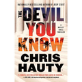 The Devil You Know: A Thriller - Paperback