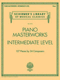 Piano Masterworks - Intermediate Level: Schirmer's Library of Musical Classics Volume 2110 - Paperback
