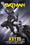 Batman Vol. 6: Abyss - Hardcover