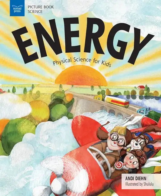 Energy: Physical Science for Kids - Paperback